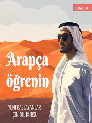 cover image of Yeni başlayanlar için dil kursları, Arapça öğrenin (Kısaltılmamış)